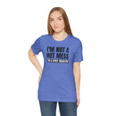 I'm Not a Hot Mess, I'm a Spicy Disaster - T-Shirt