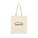 Perfectly Imperfect - Tote Bag