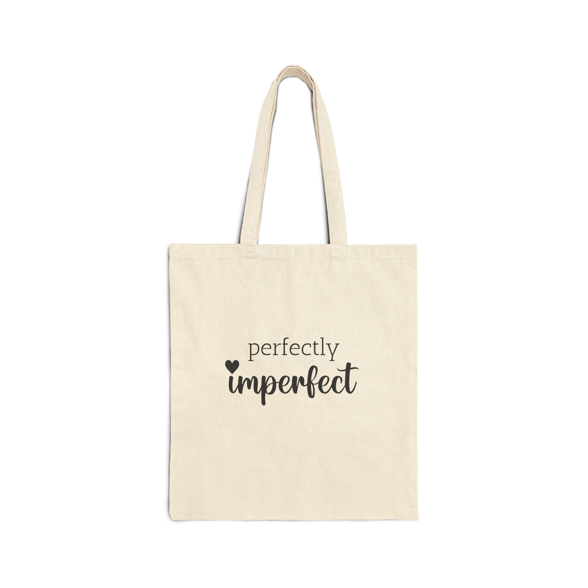 Perfectly Imperfect - Tote Bag