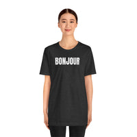 Bonjour - T-Shirt