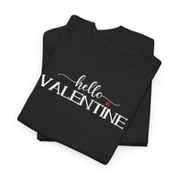 Hello Valentine - T‑Shirt