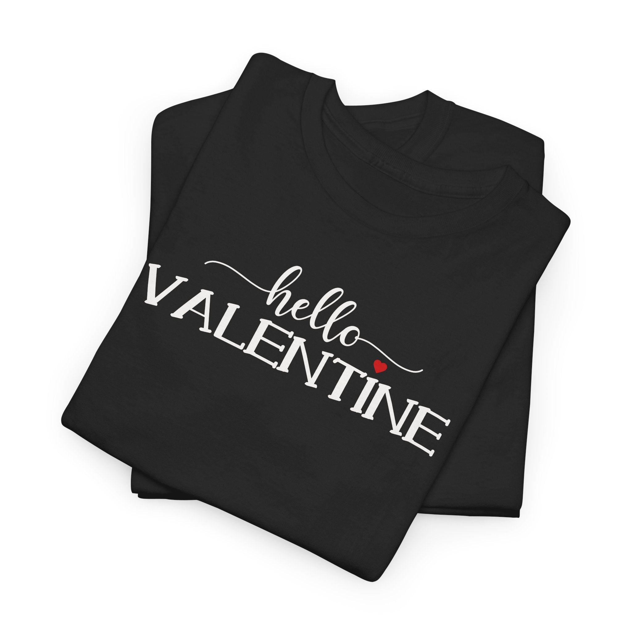 Hello Valentine - T‑Shirt