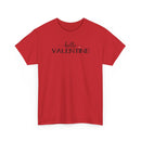 Hello Valentine - T‑Shirt