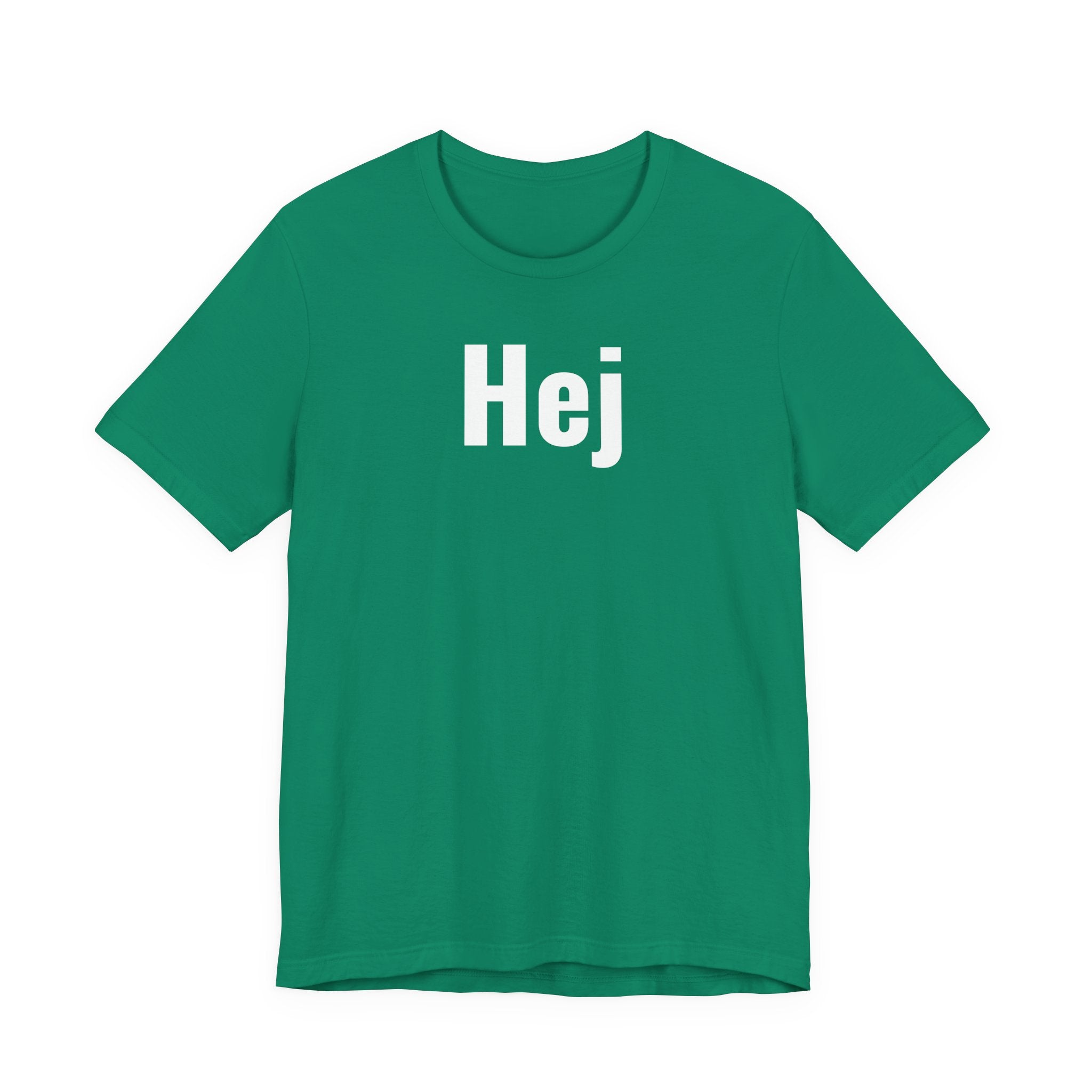 Hej - T-Shirt