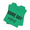 Game Day Vibes - T-Shirt
