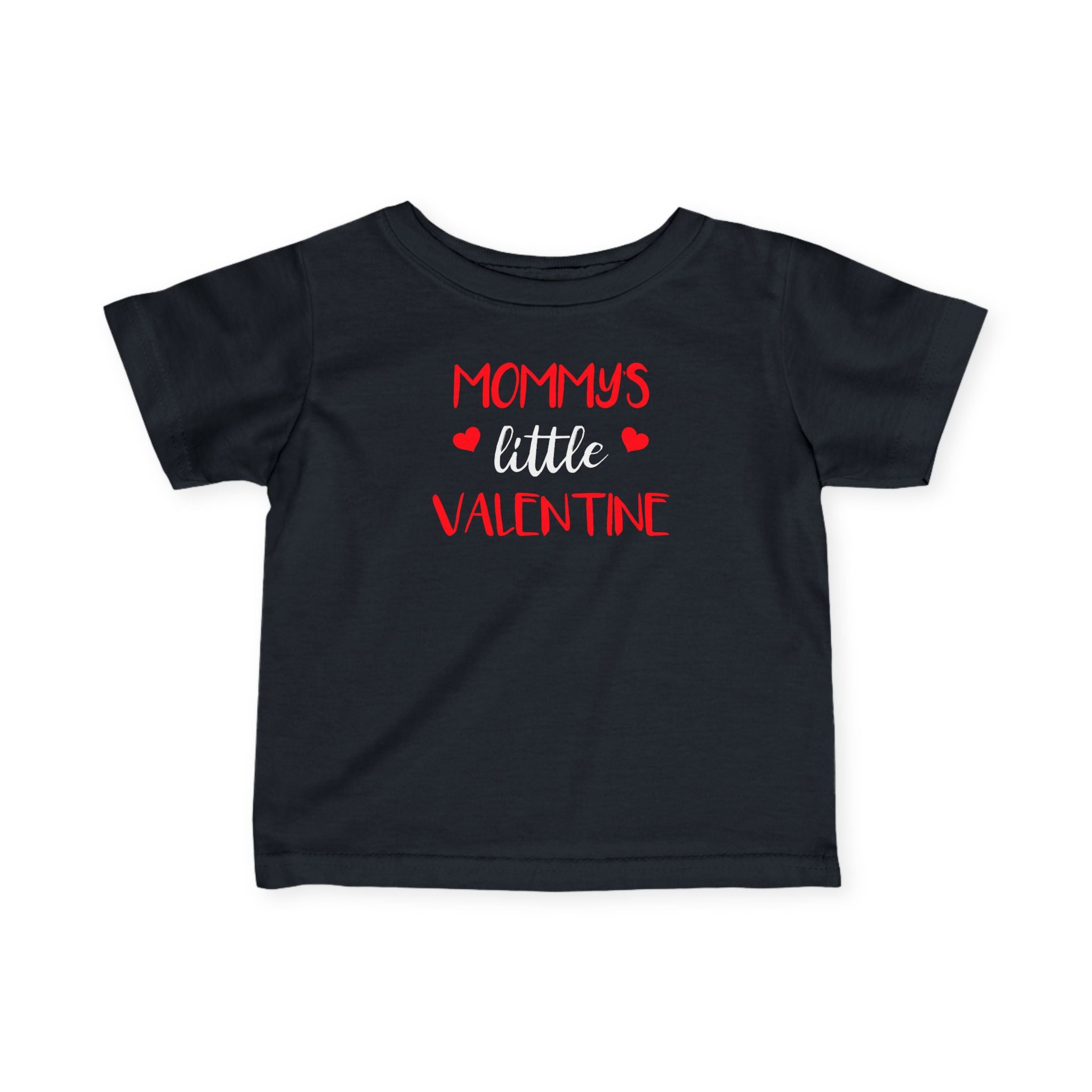 Mommy's Little Valentine - Infant T-Shirt