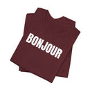 Bonjour - T-Shirt