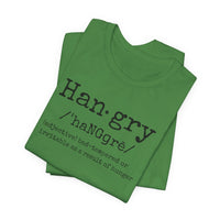 Hangry - T-Shirt