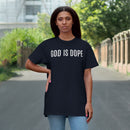 God is Dope - T-Shirt