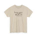 Know Your Worth - T-Shirt