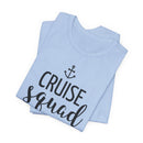 Cruise Squad - T-Shirt