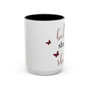 She Believed She Could - Mug