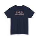 Bruh, Formerly Known as Mom - T-Shirt