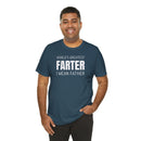 World's Greatest Farter, I Mean Father - T-Shirt