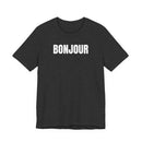 Bonjour - T-Shirt
