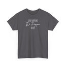 Life Happens; Dr Pepper Helps - T-Shirt