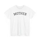 Mother - T-Shirt