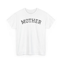 Mother - T-Shirt