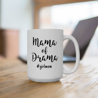 Mama of Drama - Mug
