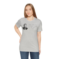 Do What Is Right - T-Shirt