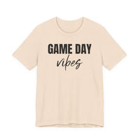Game Day Vibes - T-Shirt