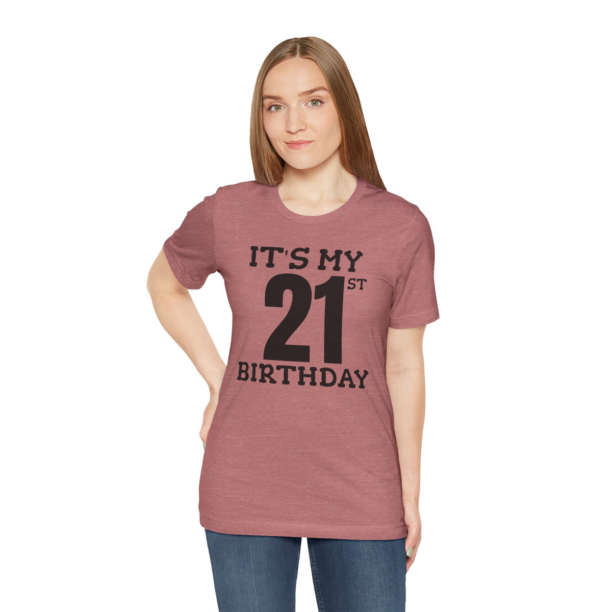 It's My 21st Birthday - T-Shirt