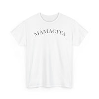 Mamacita - T-Shirt