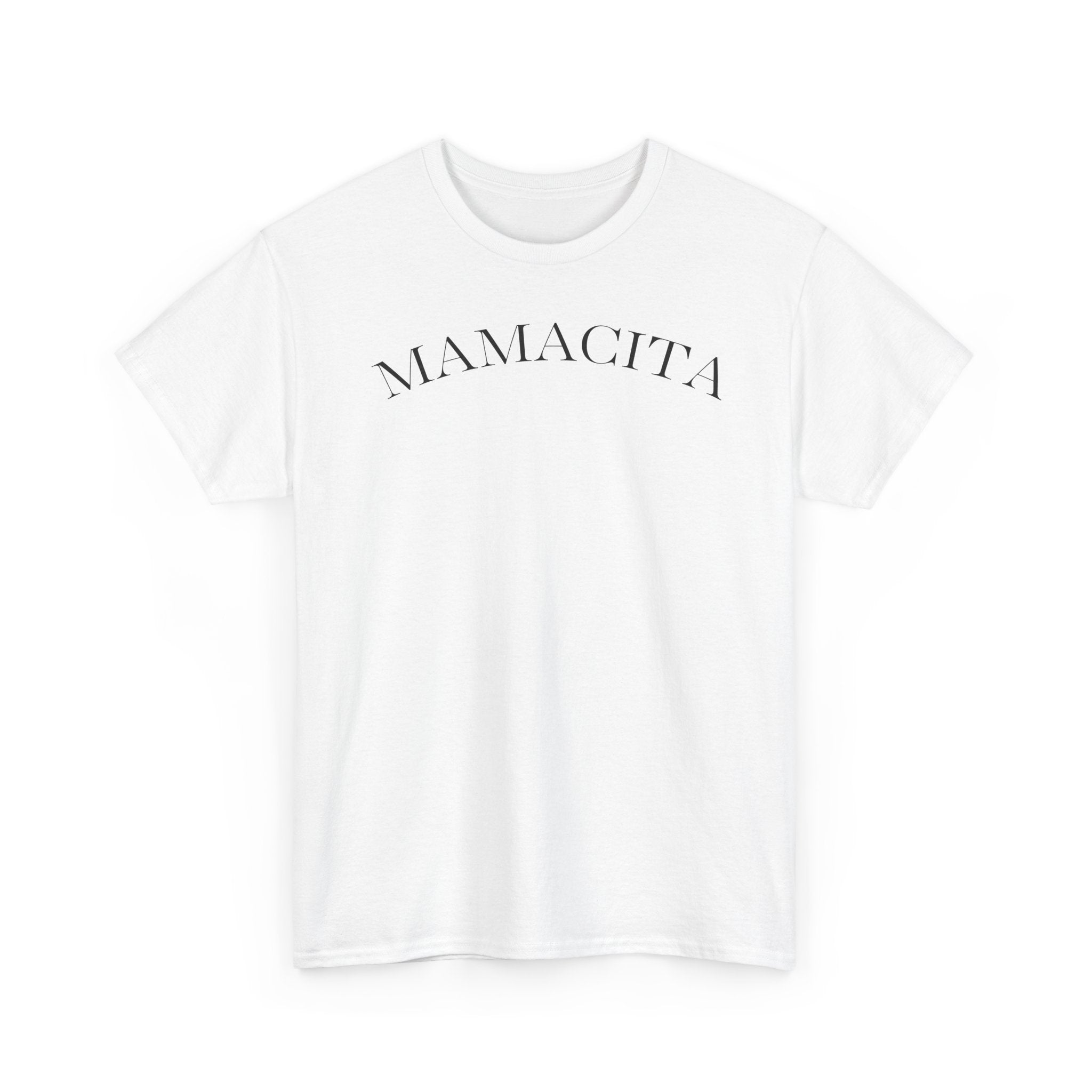 Mamacita - T-Shirt