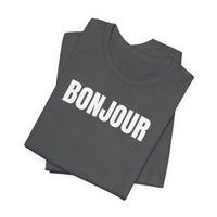 Bonjour - T-Shirt