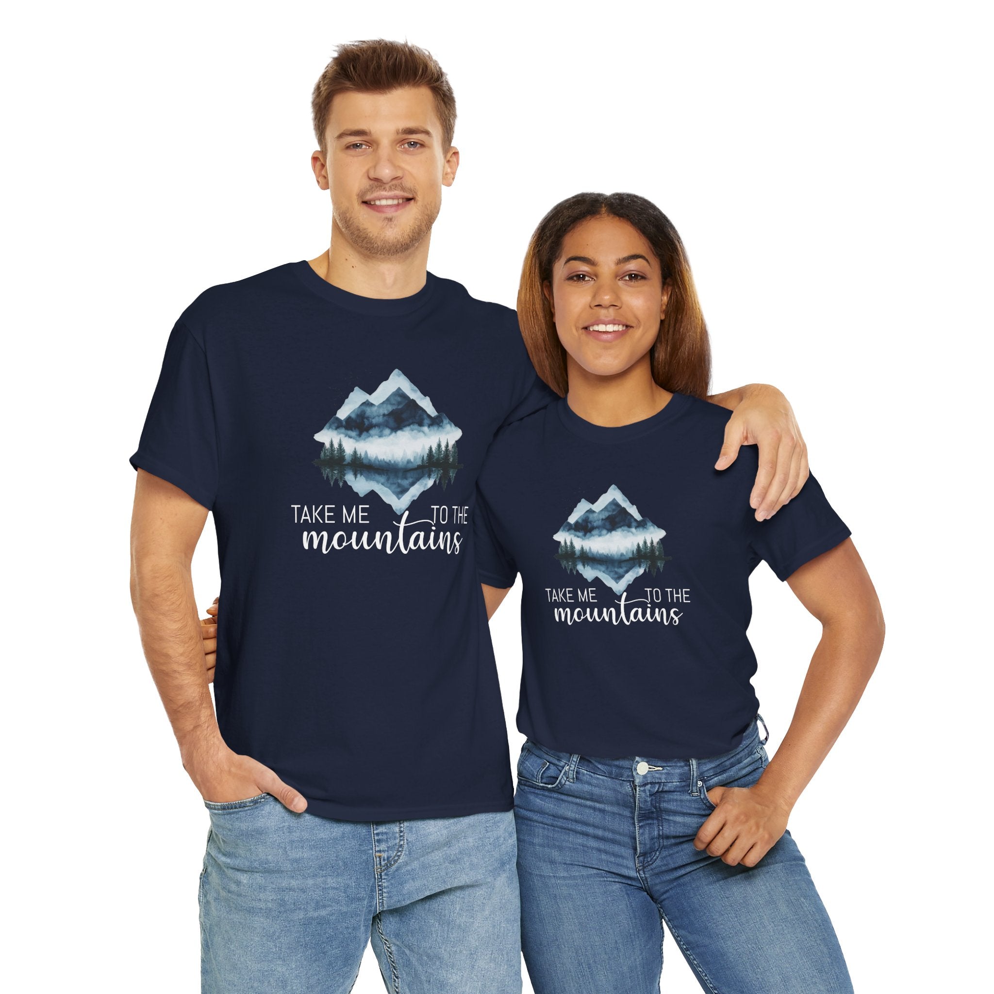 Take Me to the Mountains - T-Shirt