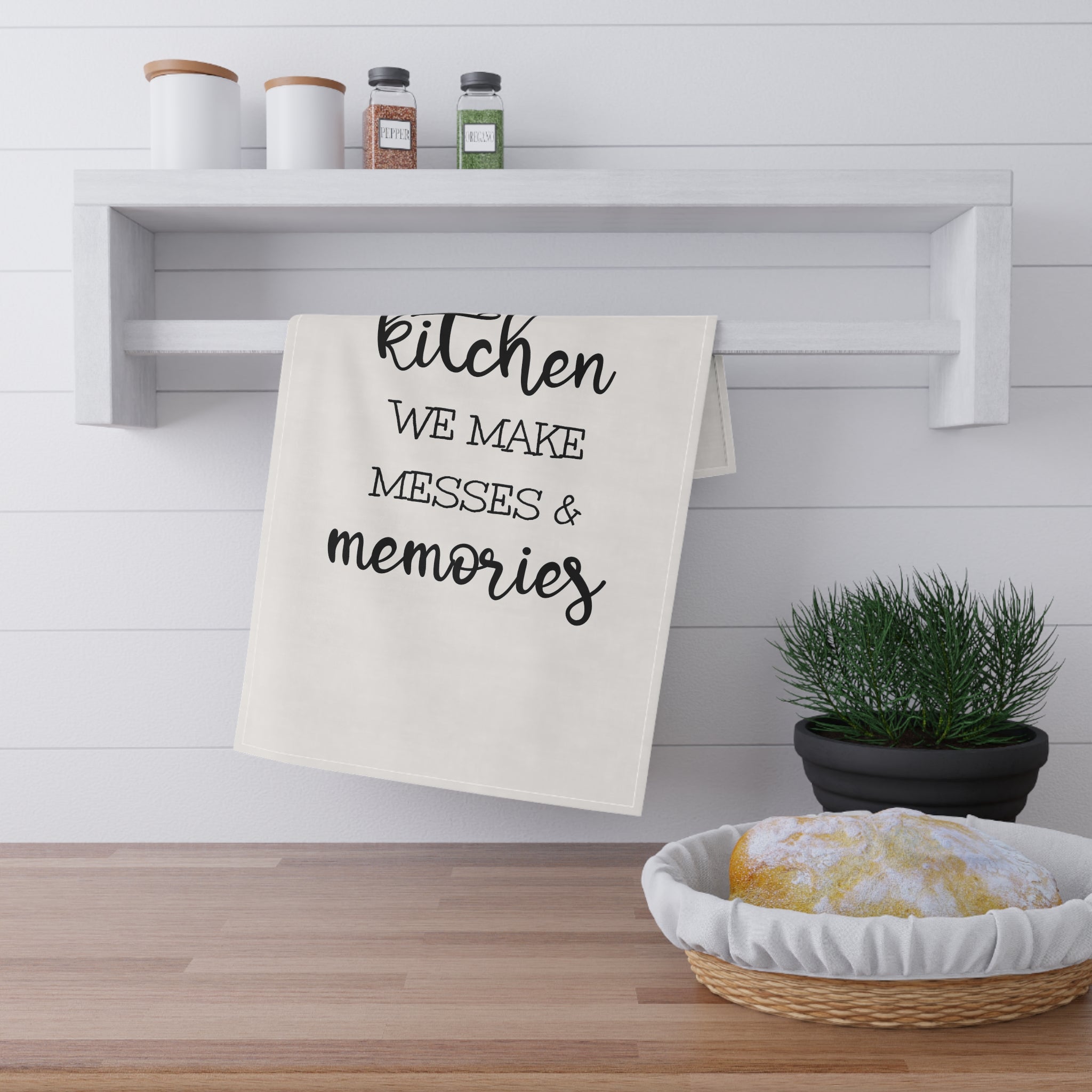 Make Messes & Memories - Tea Towel