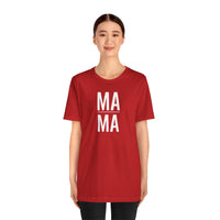Mama - T-Shirt