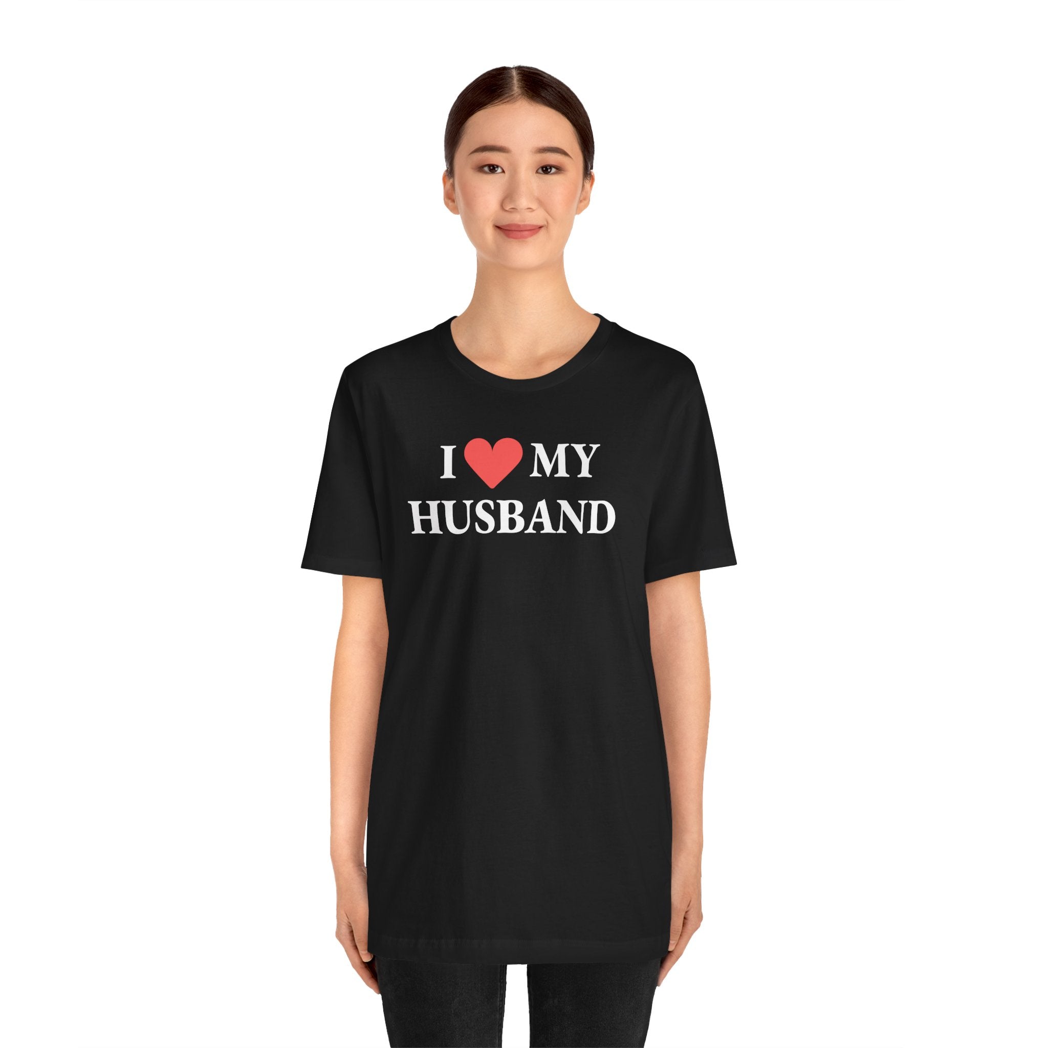 I Love My Husband - T-Shirt