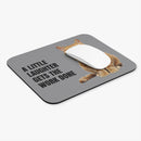 A Little Laughter Gets the Work Done - Mouse Pad
