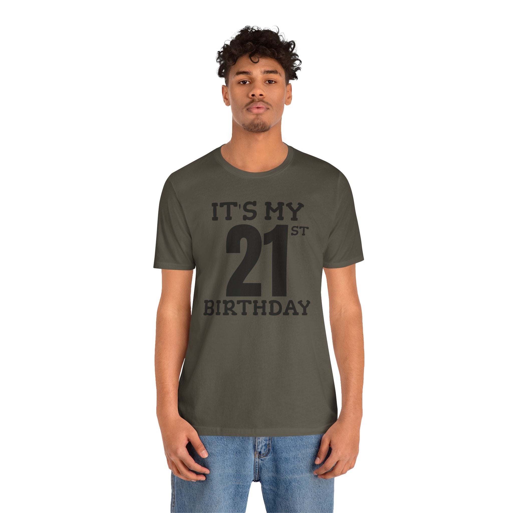 It's My 21st Birthday - T-Shirt