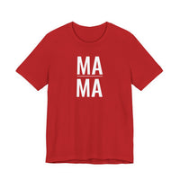 Mama - T-Shirt