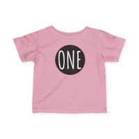 One - Infant T-Shirt