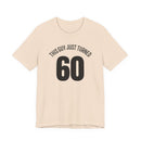 This Guy Just Turned 60 - T-Shirt