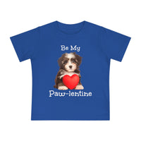Be My Paw-lentine - Infant T-Shirt