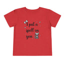 I Put a Spell on You - Toddler T-Shirt
