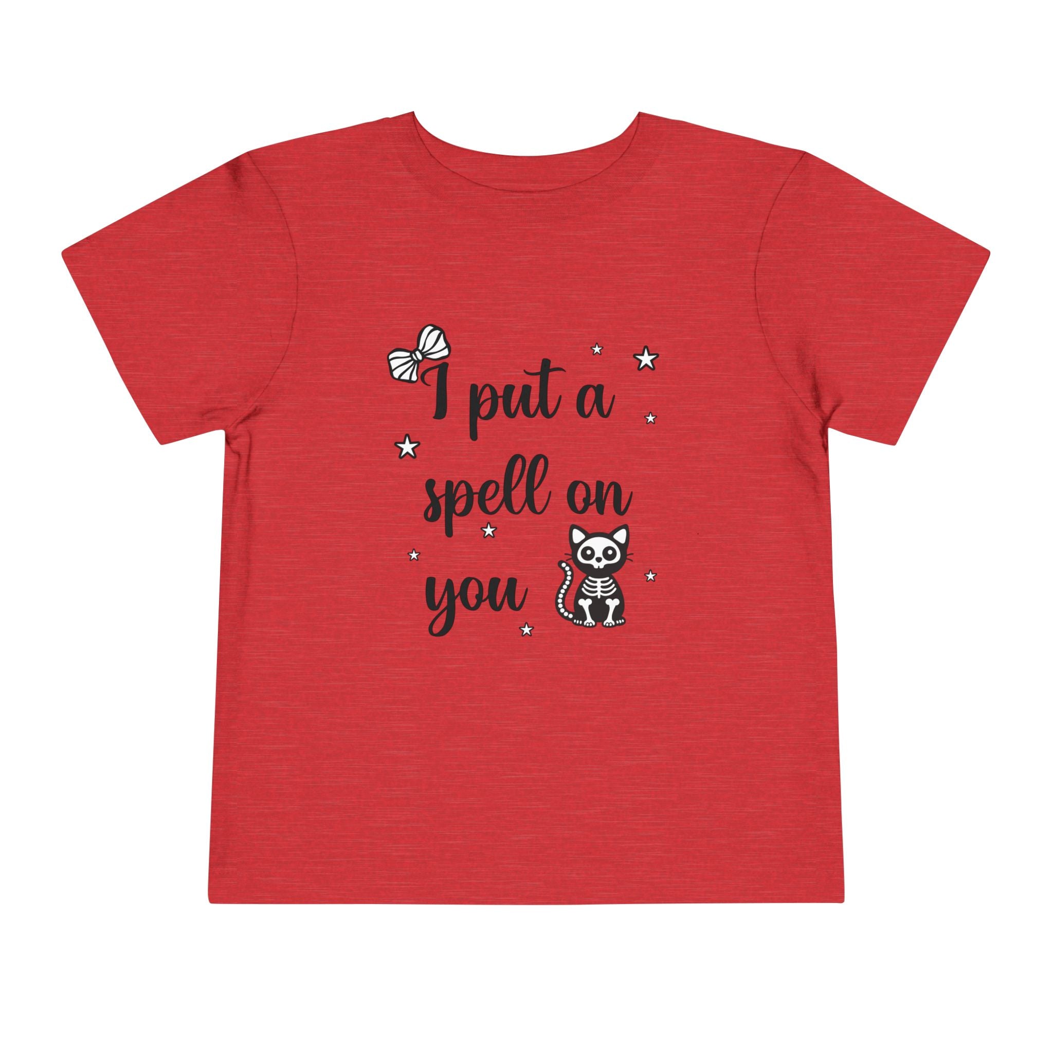 I Put a Spell on You - Toddler T-Shirt