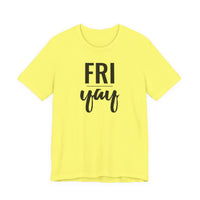 Friyay - T-Shirt