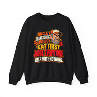 Uncle's Thanksgiving Schedule - Funny Family Dinner Crewneck Sweatshirt