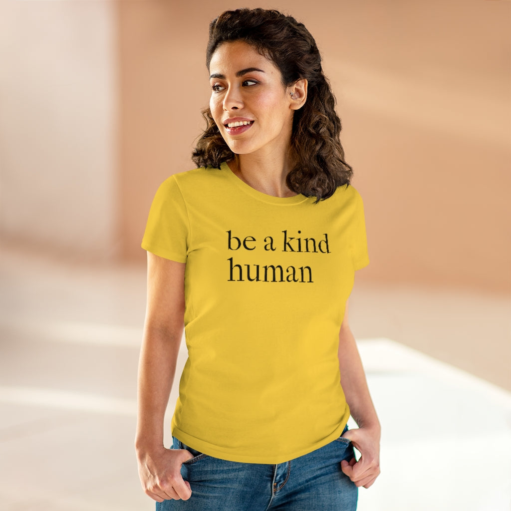 Be A Kind Human - T-shirt