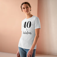 40 & Fabulous - T-shirt