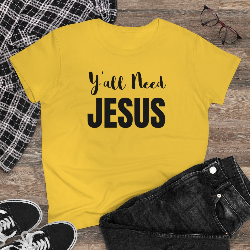 Y'all Need Jesus - T-shirt