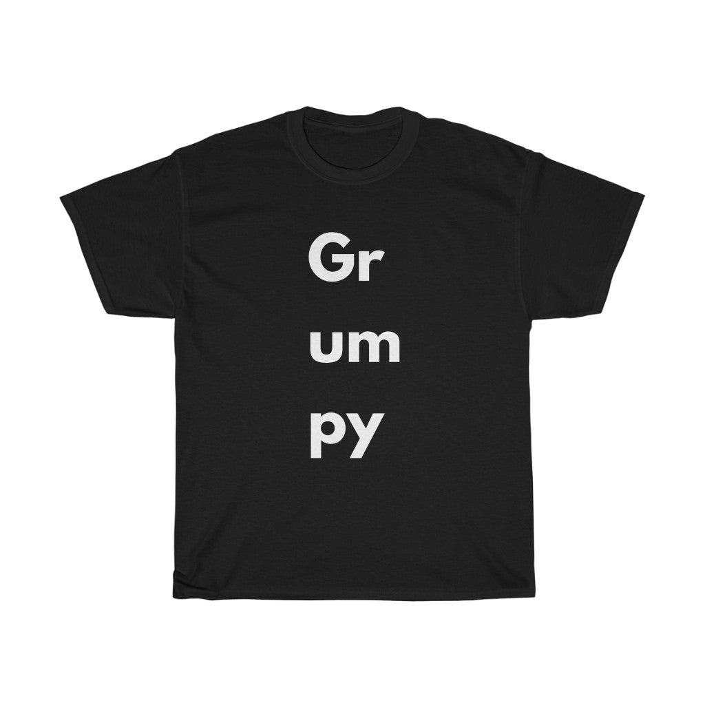 Grumpy Tshirt