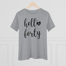 Hello Forty - T-shirt