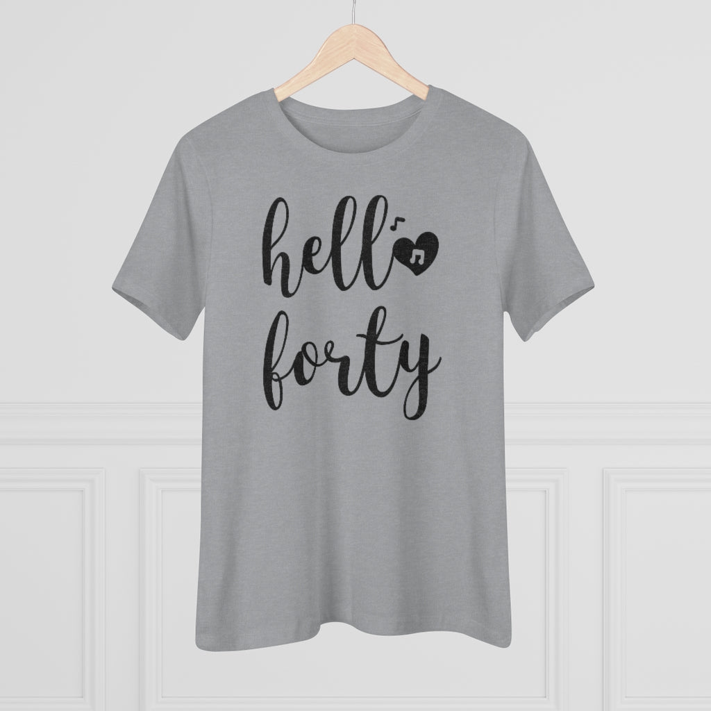 Hello Forty - T-shirt