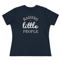 Raising Little People - T-shirt